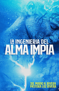 La Ingenier�a del Alma Imp�a