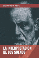 La Interpretacion de Los Suenos