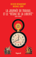 La journ?e de travail et le r?gne de la libert?