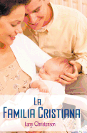 La La Familia Cristiana