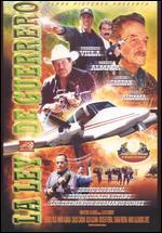 La Ley de Guerrero