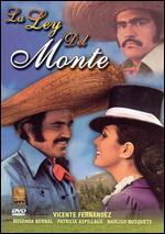 La Ley Del Monte