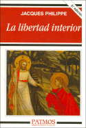 La Libertad Interior