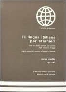 La Lingua Italiana Per Stranieri