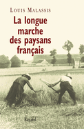 La longue marche des paysans fran?ais