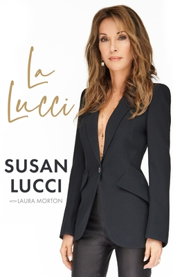 La Lucci - Morton, Laura (Contributions by), and Lucci, Susan