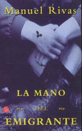 La Mano del Emigrante