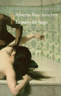 La Mano del Fuego