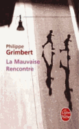 La Mauvaise Rencontre