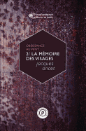 La Memoire Des Visages