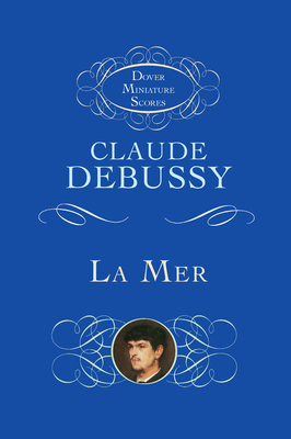 La Mer - Debussy, Claude