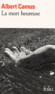 La Mort Heureuse