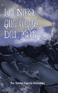 La Ni�a Que Llego del Mar