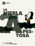 La Niebla Apestosa