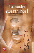 La Noche Canibal