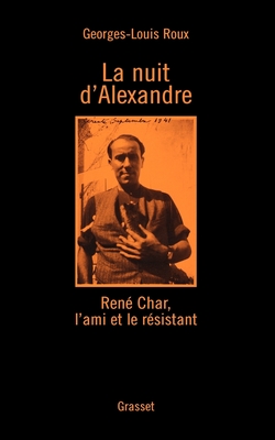 La nuit d'Alexandre - Roux-G L