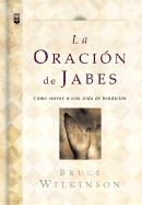 La Oracion de Jabes