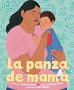 La Panza de Mam� (Mam�'s Panza Spanish Edition)