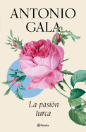 La Pasi?n Turca / Turkish Passion