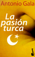 La Pasion Turca