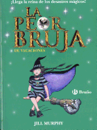 La Peor Bruja de Vacaciones