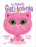 La Peque�a Gaticornia / Itty-Bitty Kitty-Corn