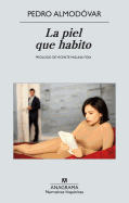 La Piel Que Habito