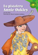 La Pistolera Annie Oakley (Annie Oakley, Sharp Shooter)