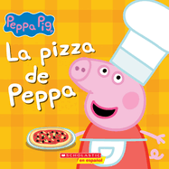 La Pizza de Peppa (Peppa's Pizza Party)