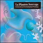 La Plan�te Sauvage