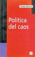 La Politica del Caos