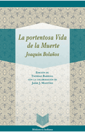 La portentosa Vida de la Muerte