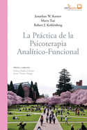 La pr�ctica de la psicoterapia anal?tico-funcional