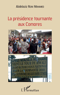 La pr?sidence tournante aux Comores