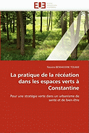 La Pratique de La Recreation Dans Les Espaces Verts a Constantine