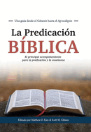 La Predicaci?n B?blica