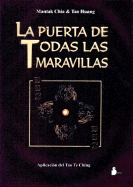 La Puerta de Todas Las Maravillas