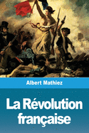 La R�volution fran�aise