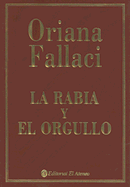 La Rabia y El Orgullo