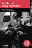 La Rebelion de Los Naufragos