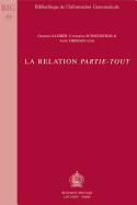 La Relation Partie - Tout