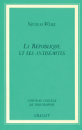La Republique Et Les Antisemites