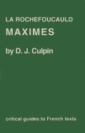 La Rochefoucauld: Maximes