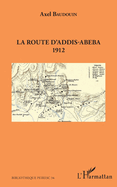 La route d'Addis-Abeba: 1912