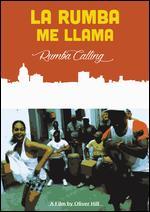 La Rumba Me Llama