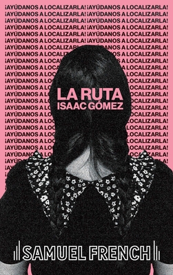 La Ruta - G�mez, Isaac