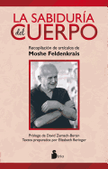 La Sabiduria del Cuerpo