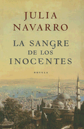 La Sangre de Los Inocentes