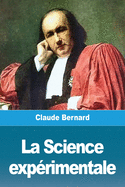 La Science exp�rimentale
