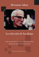 La selecci?n de las abejas